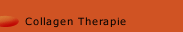 Collagen Therapie