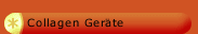 Collagen Geräte