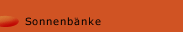 Sonnenbänke
