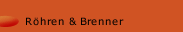 Röhren & Brenner