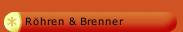 Röhren & Brenner